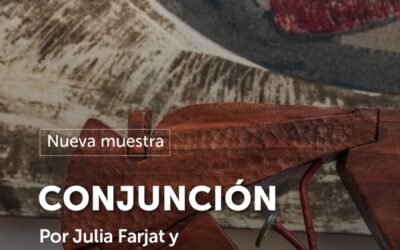 MUESTRA CONJUNCION DE JULIA FARJAT Y CLAUDIA FERNANDEZ FARJAT EN EL MUSEO DE ITUZAINGO