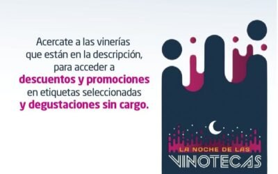 EL VIERNES LLEGA LA NOCHE DE LAS VINOTECAS EN MORON