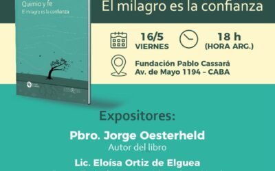 EL PADRE JORGE OESTERHELD PRESENTARÁ SU LIBRO EN LA FUNDACION PABLO CASSARA