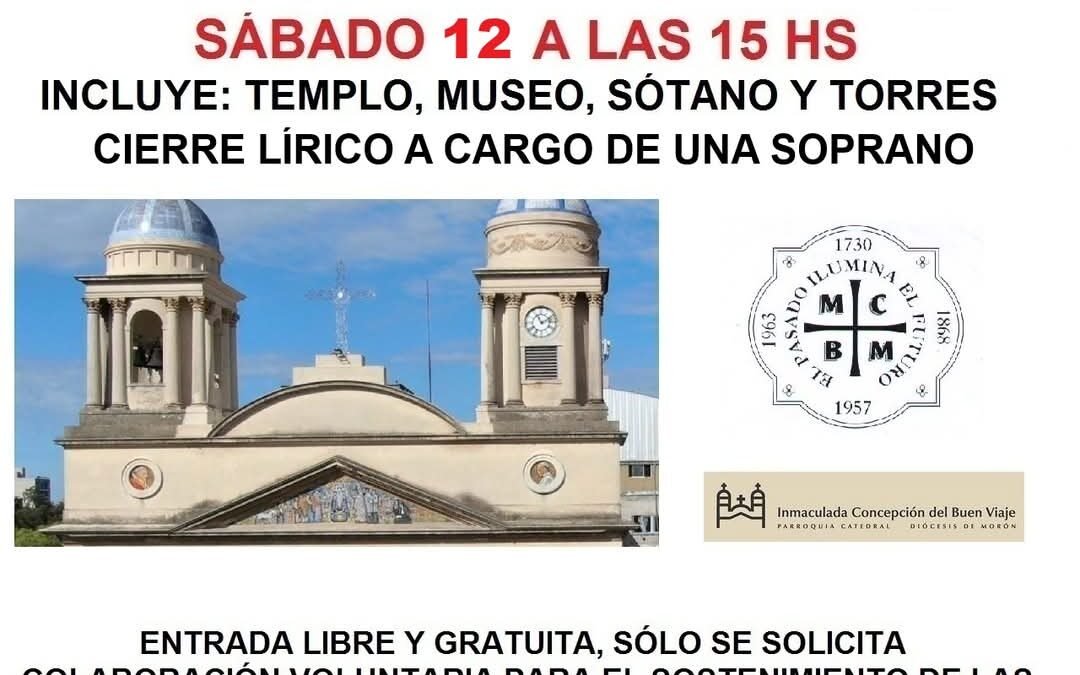 VISITA GUIADA A LA CATEDRAL DE MORON EN EL MES DE JULIO