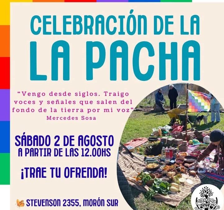 EN MORON SE CELEBRA EL DIA DE LA PACHAMAMA