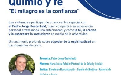 CHARLA SOBRE QUIMIO Y FE A CARGO DEL PADRE JORGE OESTERHELD EN LA CASA HOSPITAL SAN JUAN DE DIOS