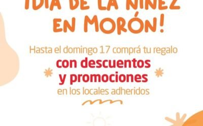 IMPORTANTES DESCUENTOS EN COMERCIOS DE MORON POR EL DIA DEL NIÑO