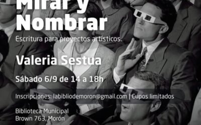 CICLO DE ARTES VISUALES «MORON EN FOCO»