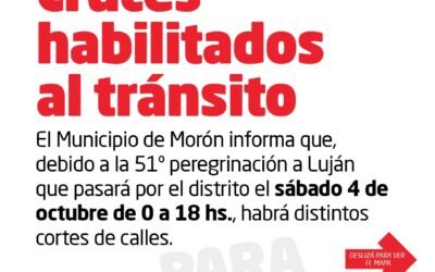 CRONOGRAMA DE CIRCULACION VEHICULAR EN LA 51 PEREGRINACIÒN A LUJAN EN SU PASO POR MORON