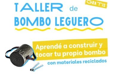 TALLER GRATUITO DE BOMBO LEGUERO EN LA SOCIEDAD DE FOMENTO 10 DE AGOSTO
