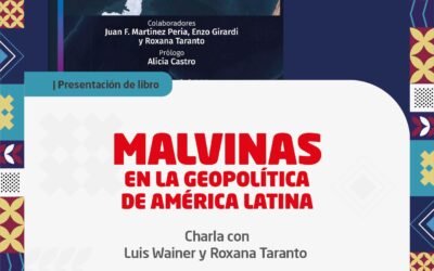 CHARLA SOBRE «MALVINAS EN LA GEOPOLÍTICA DE AMÉRICA LATINA» EN EL PARACONE